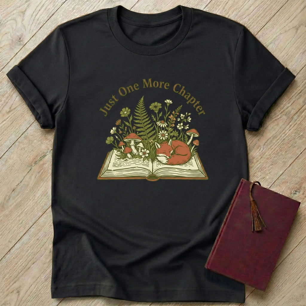 Just One More Chapter Whimsical T-Shirt