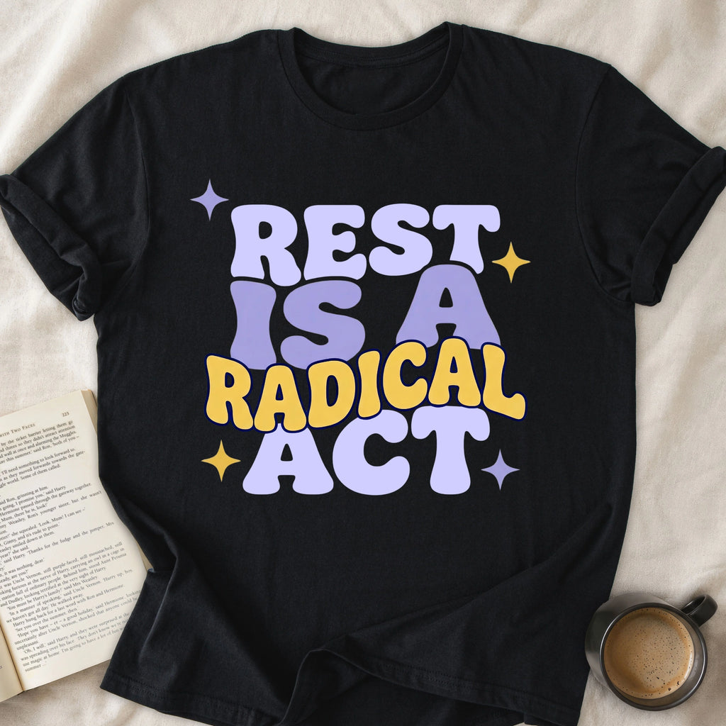 Rest Is A Radical Act