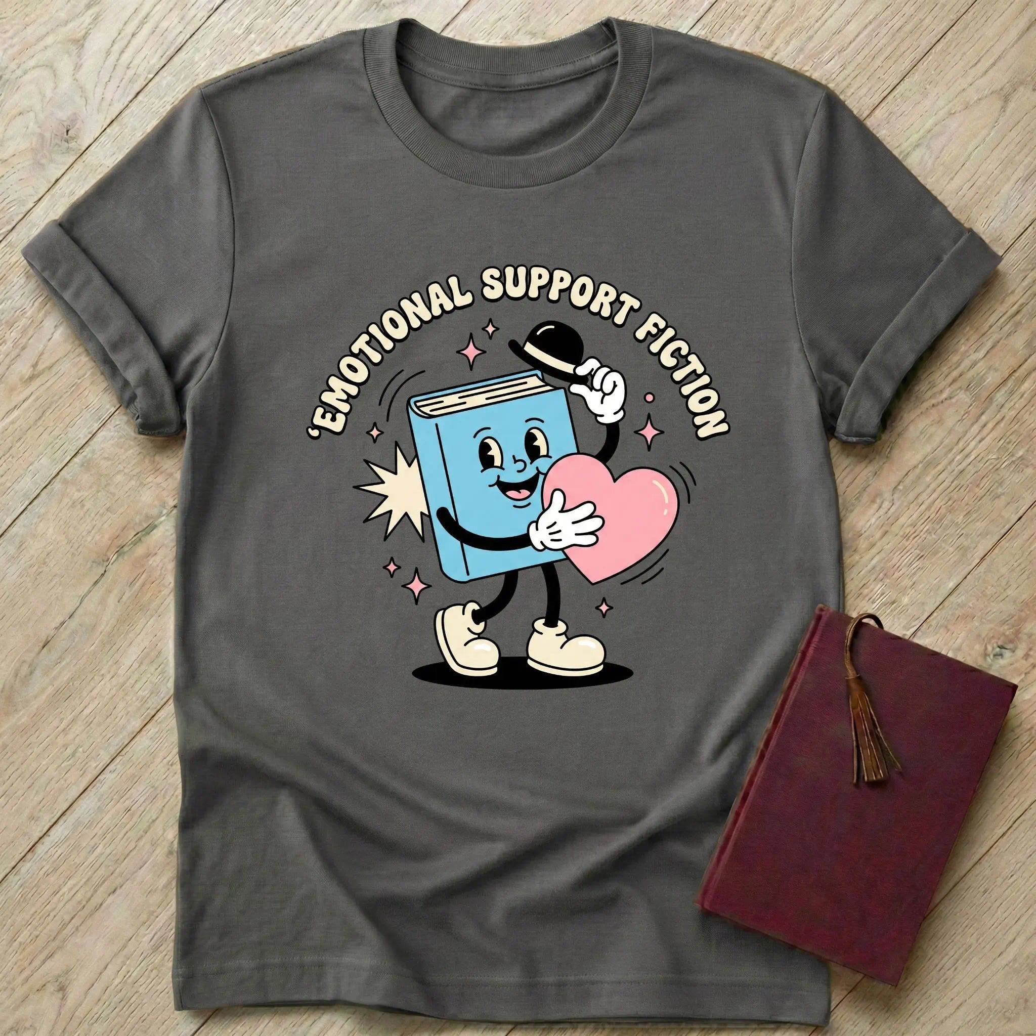 Emotional Support Fiction T-Shirt