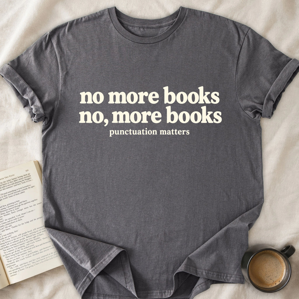 No, More Books