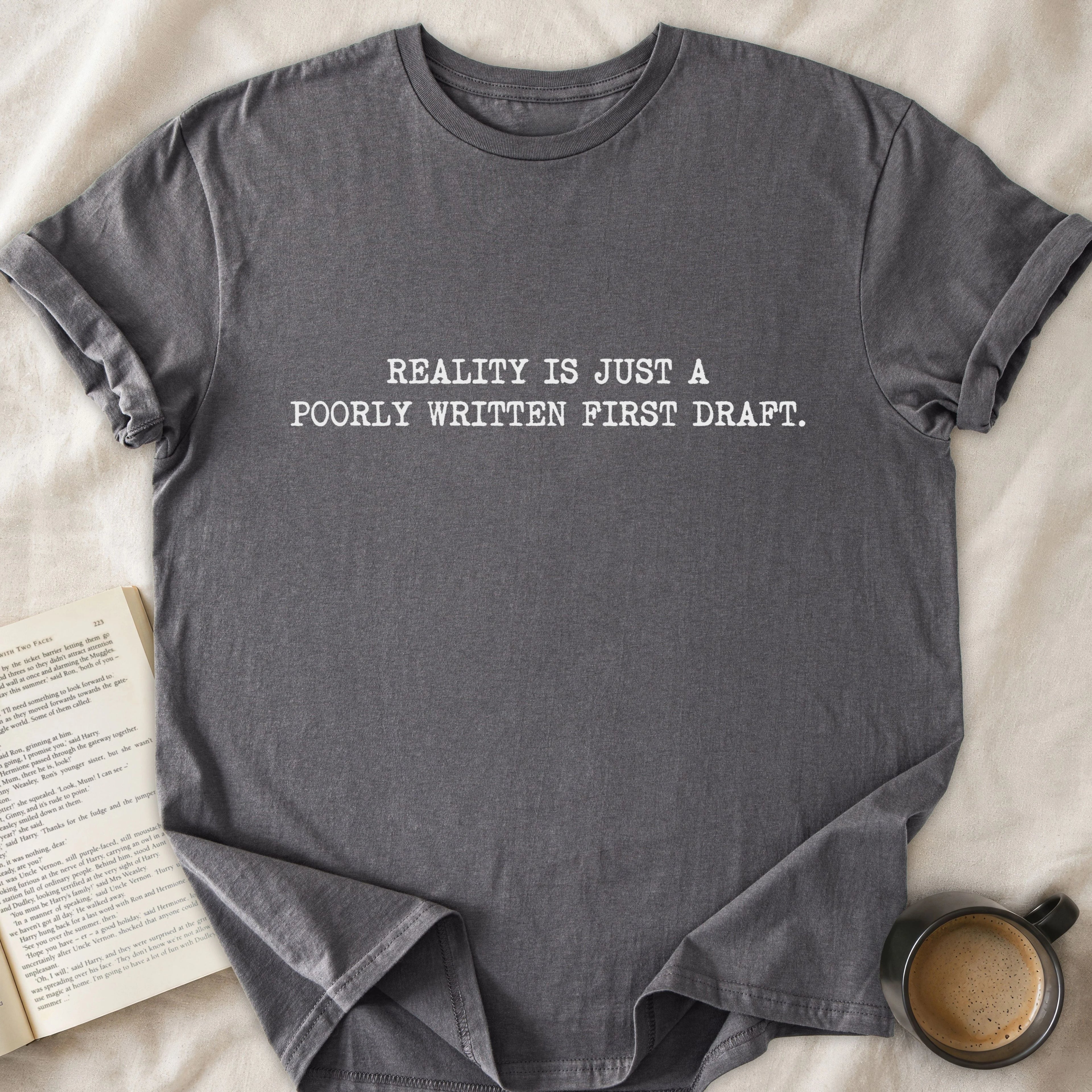 Reality is A Poorly Written First Draft
