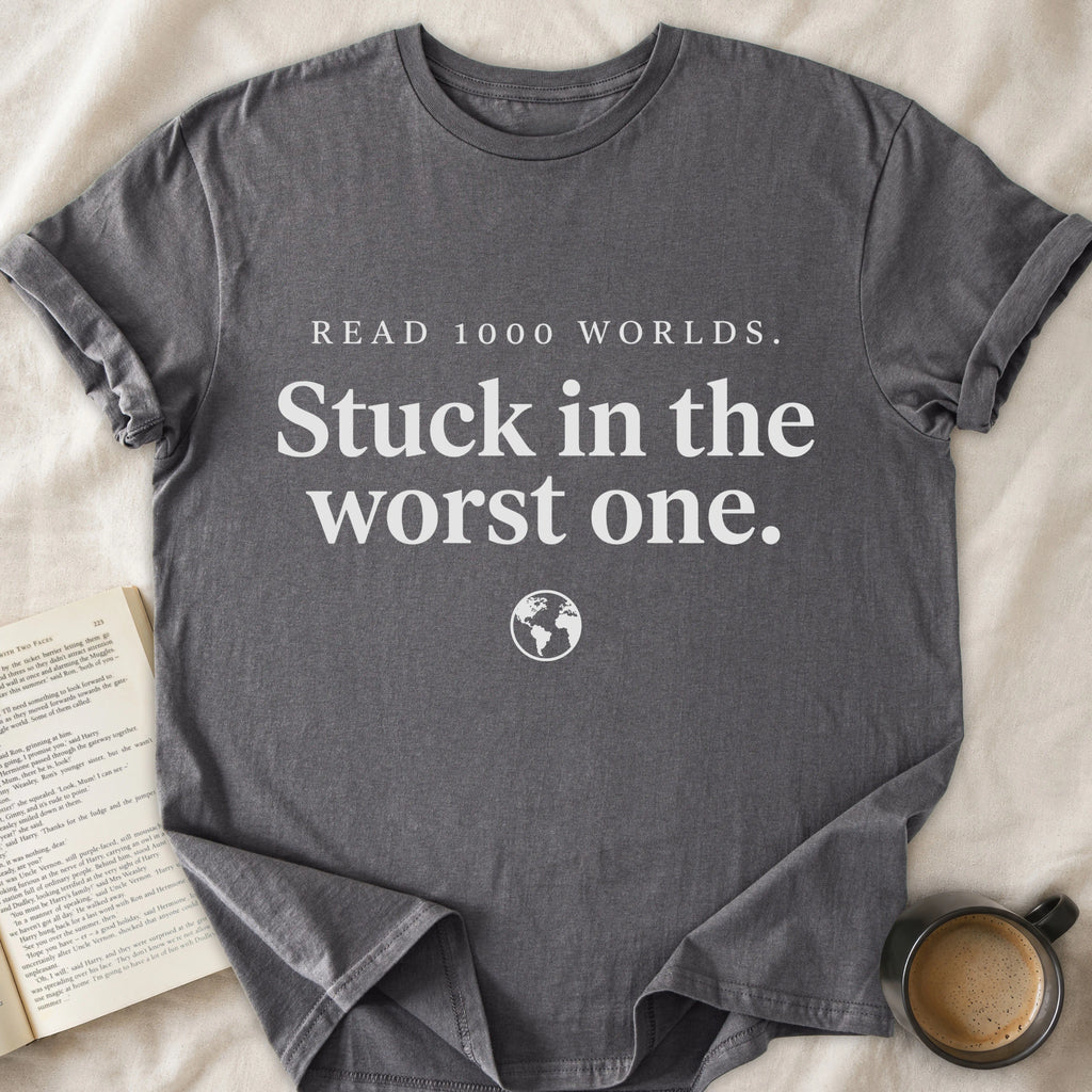 Stuck in the Worst World
