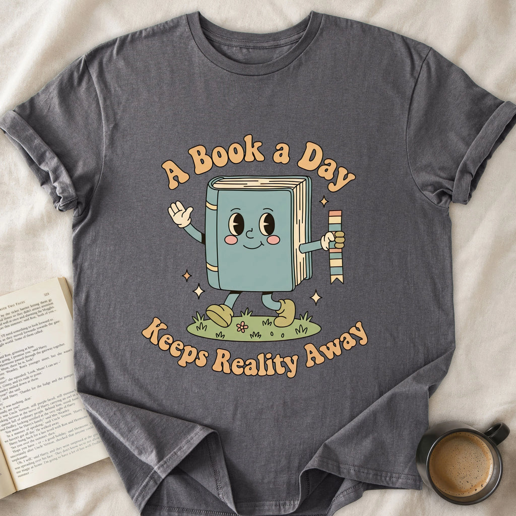 A Book a Day Keeps Reality Away