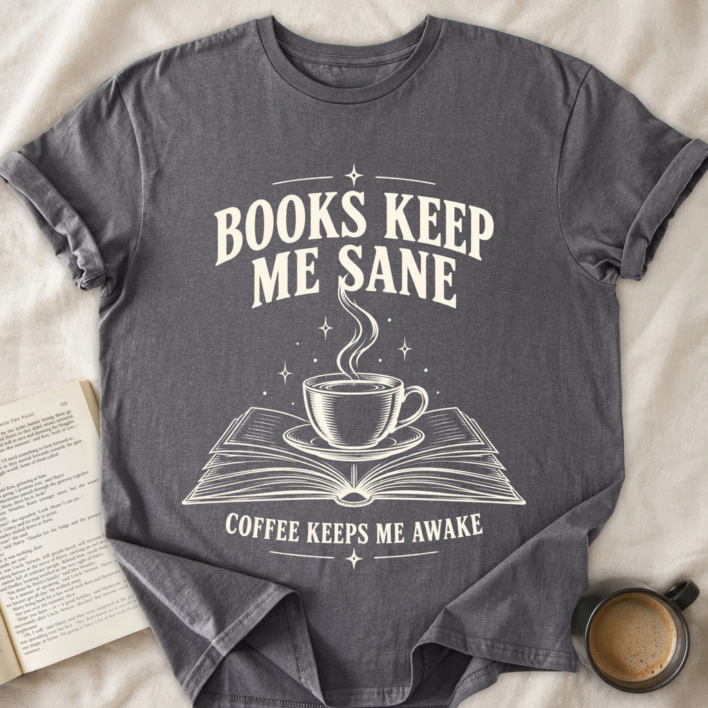 Books Keep Me Sane