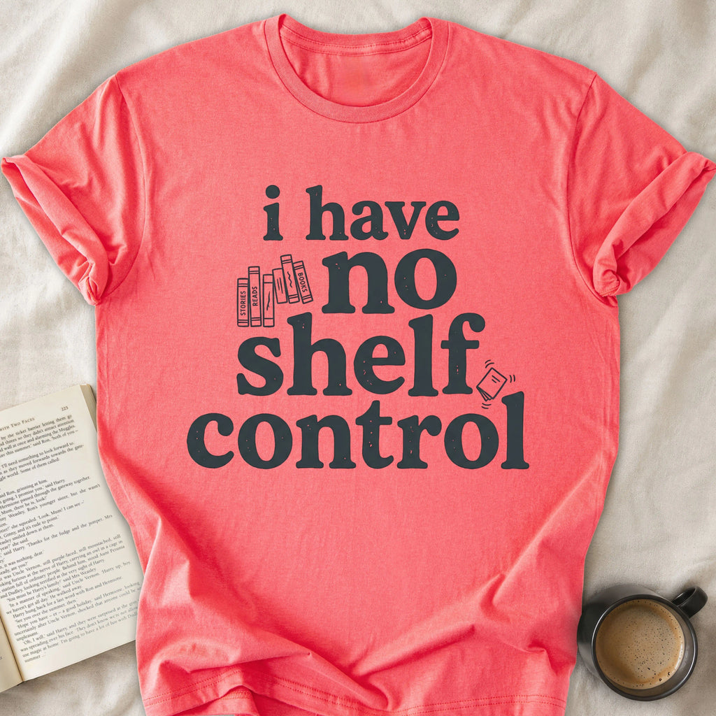 I Have No Shelf Control