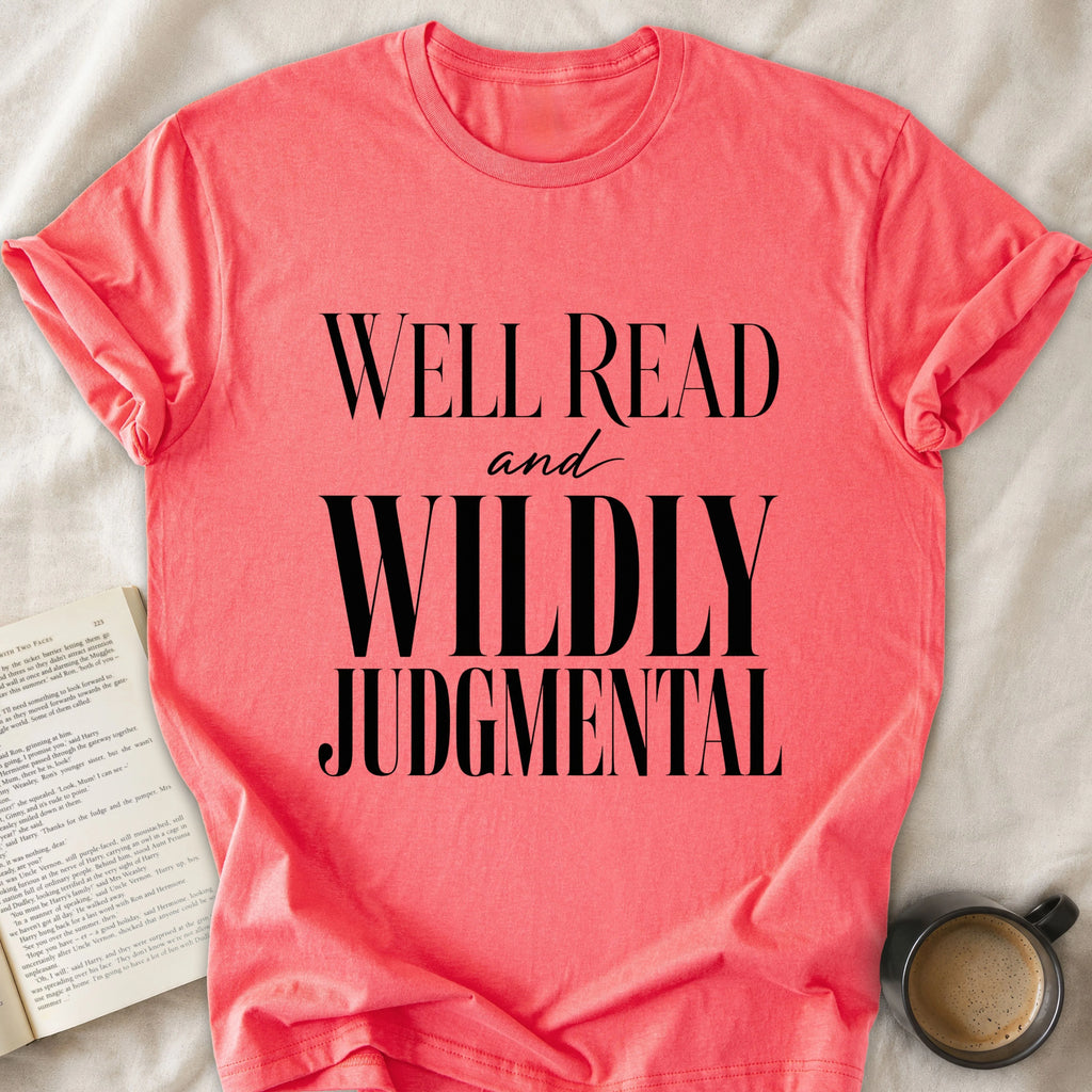 Well Read and Wildly Judgmental