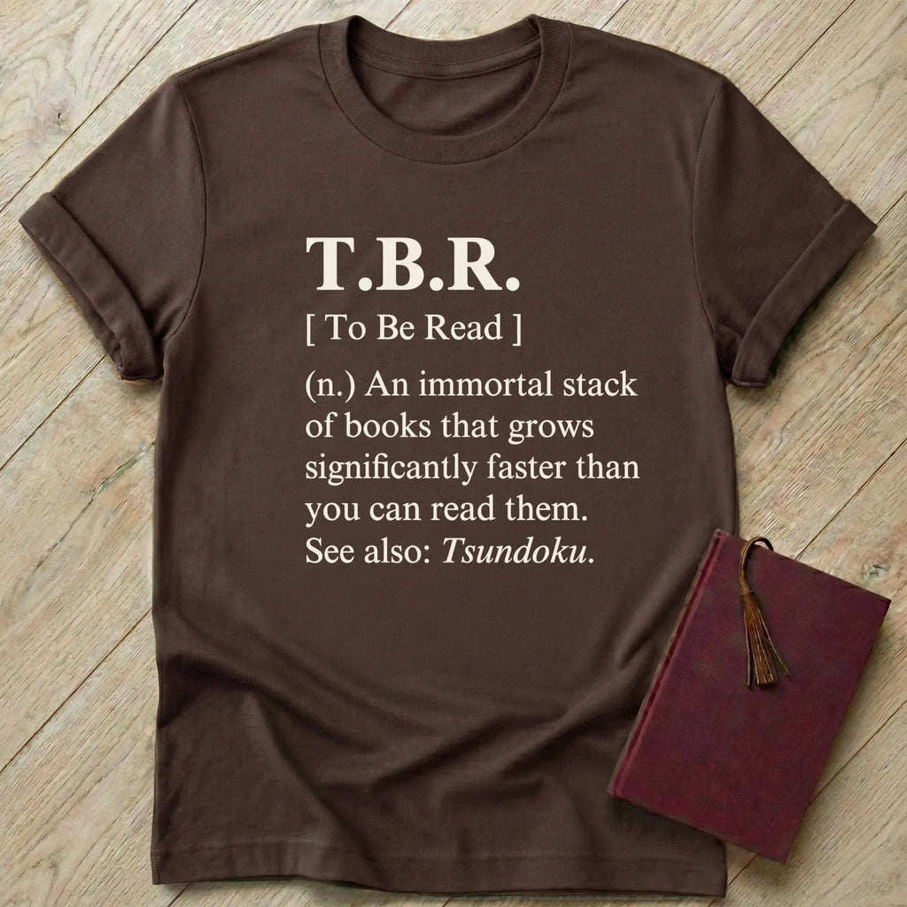 To Be Read Dictionary T-Shirt