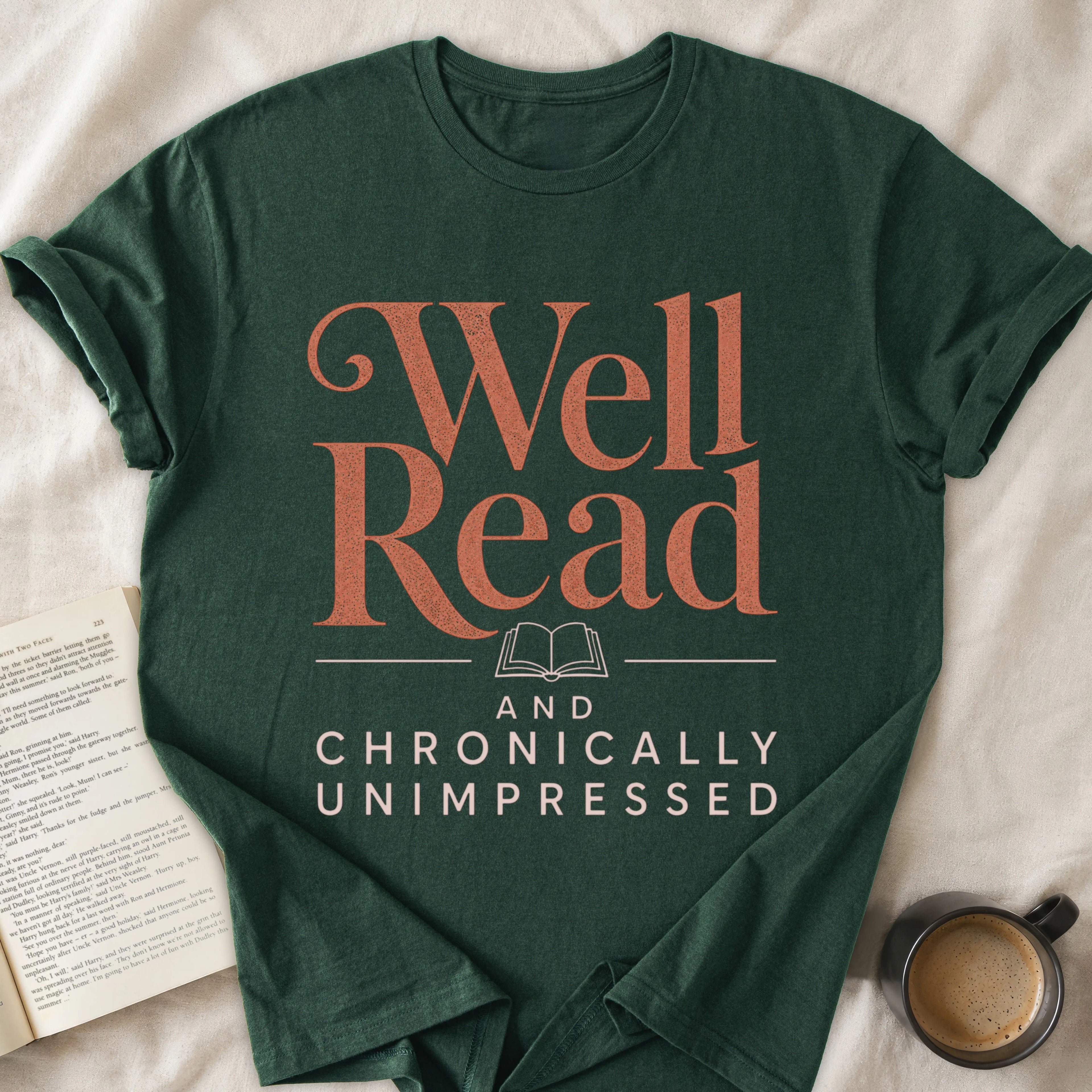 Well Read And Chronically Unimpressed