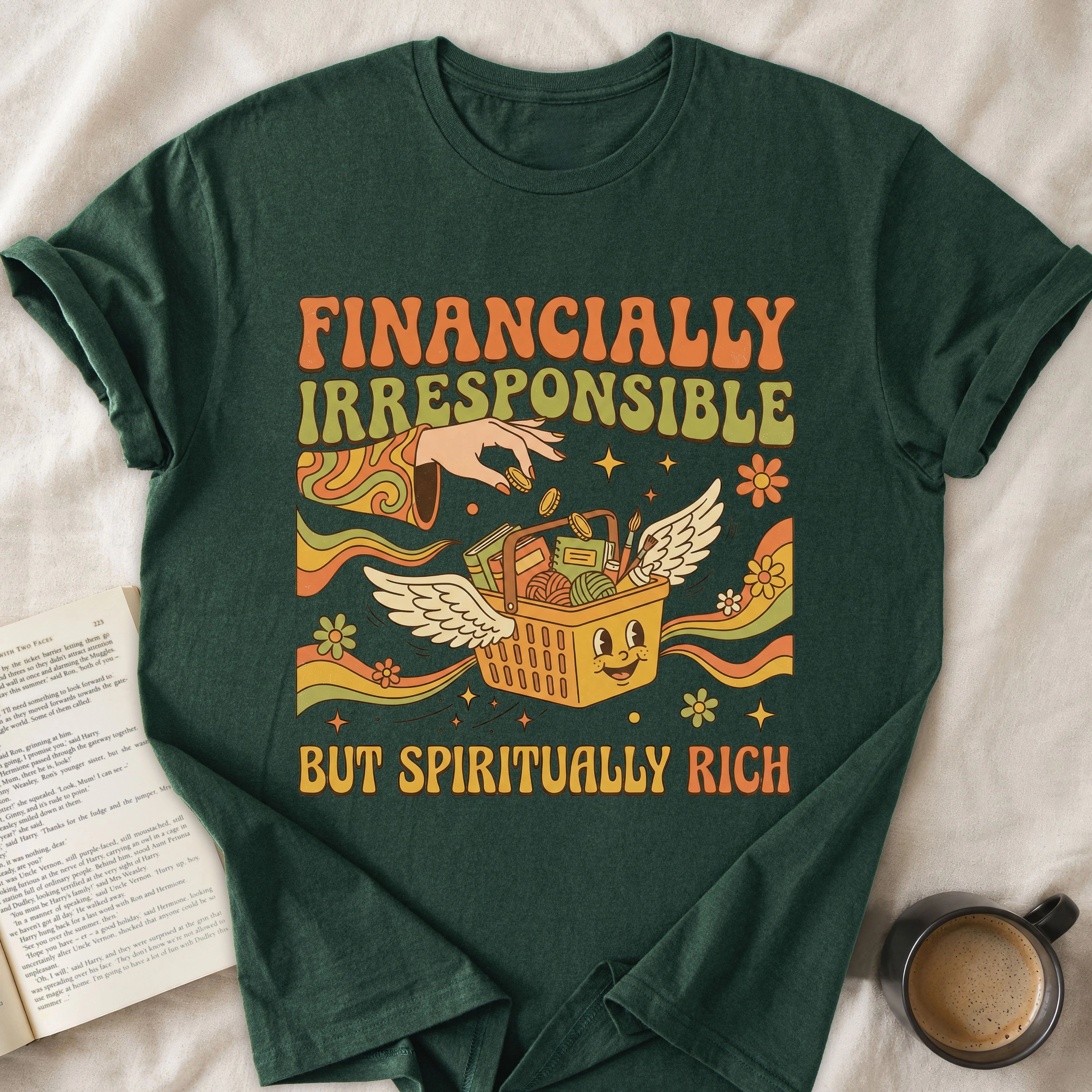 Financially Irresponsible But Spiritually Rich
