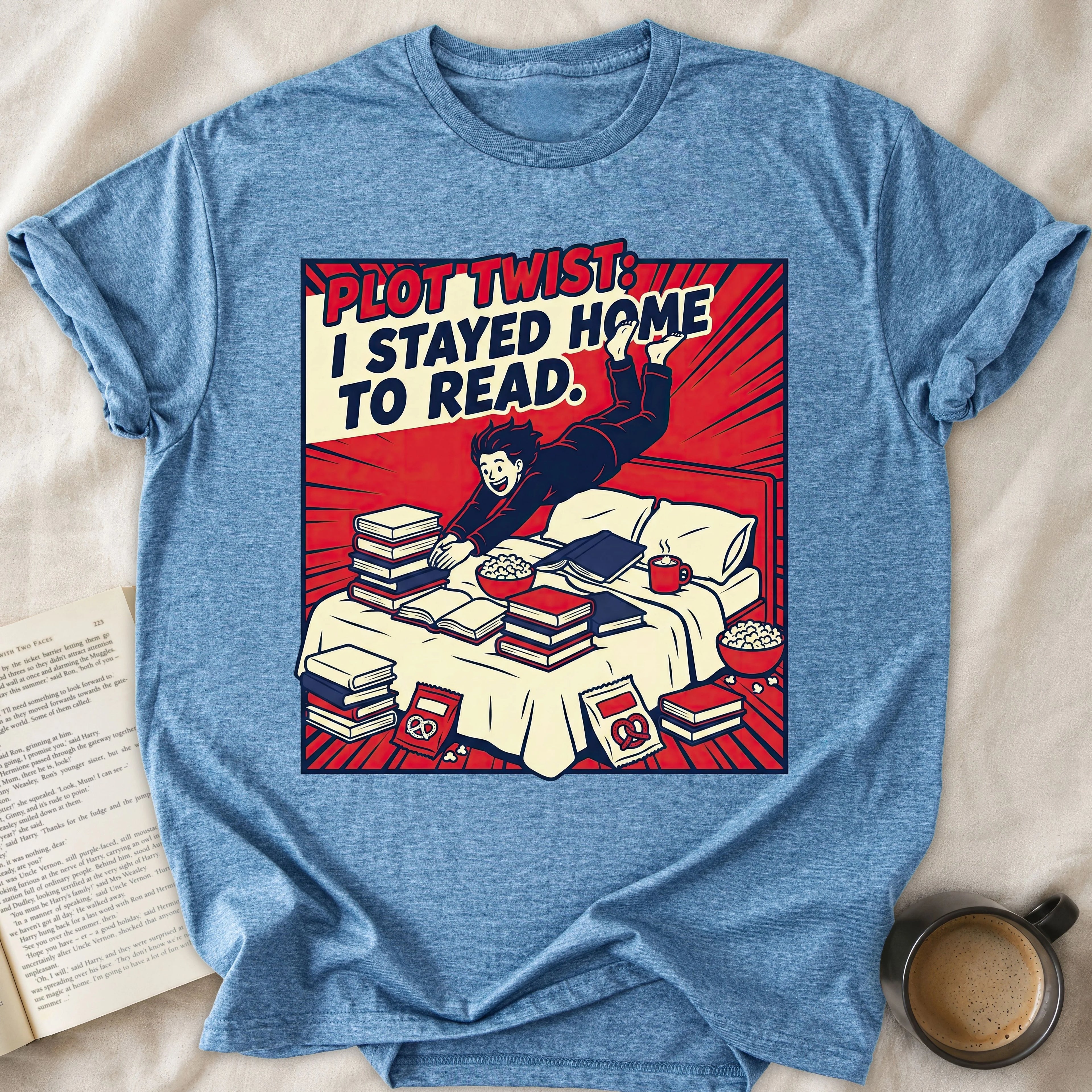 Plot Twist: I Stayed Home to Read