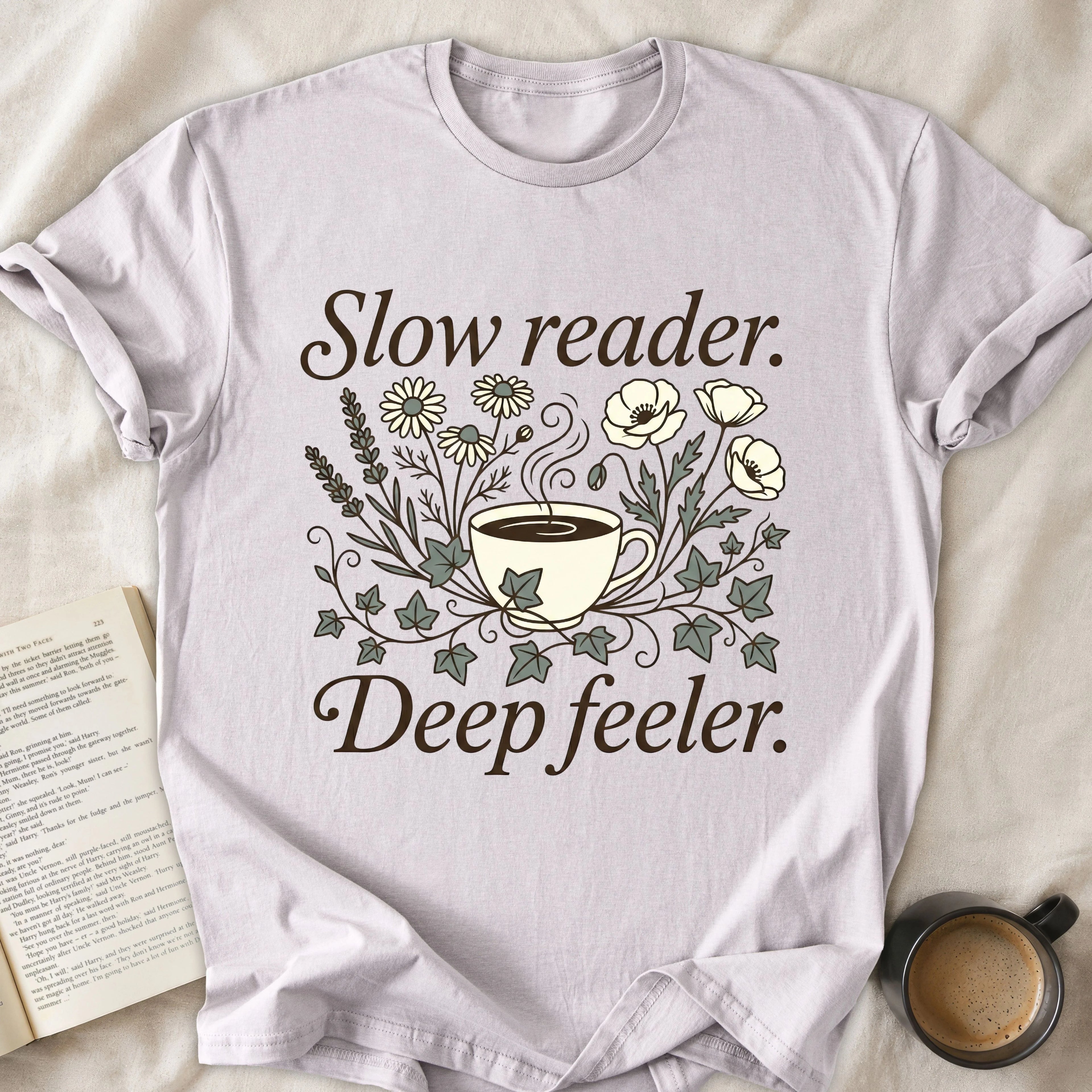 Slow Reader Deep Feeler