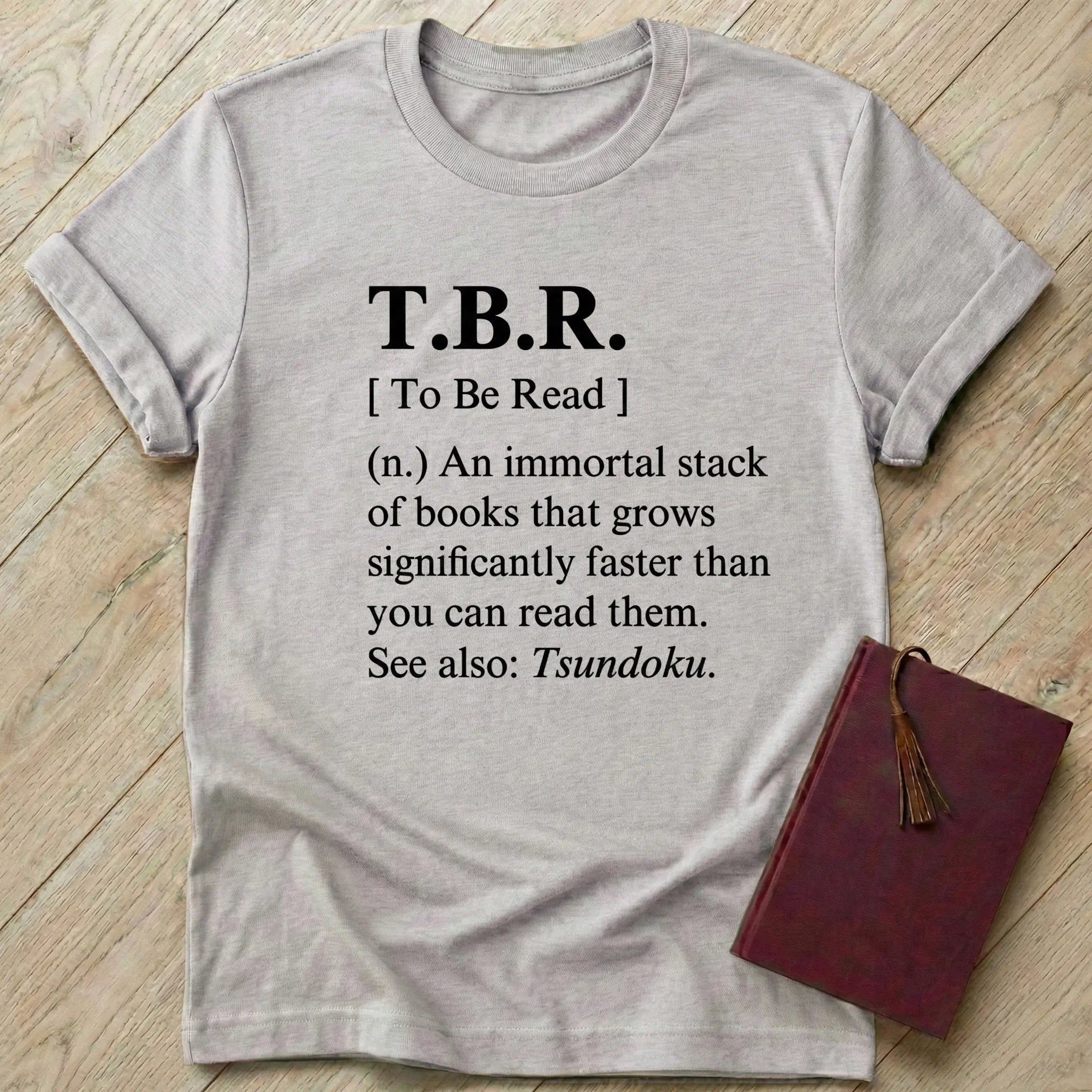 To Be Read Dictionary T-Shirt