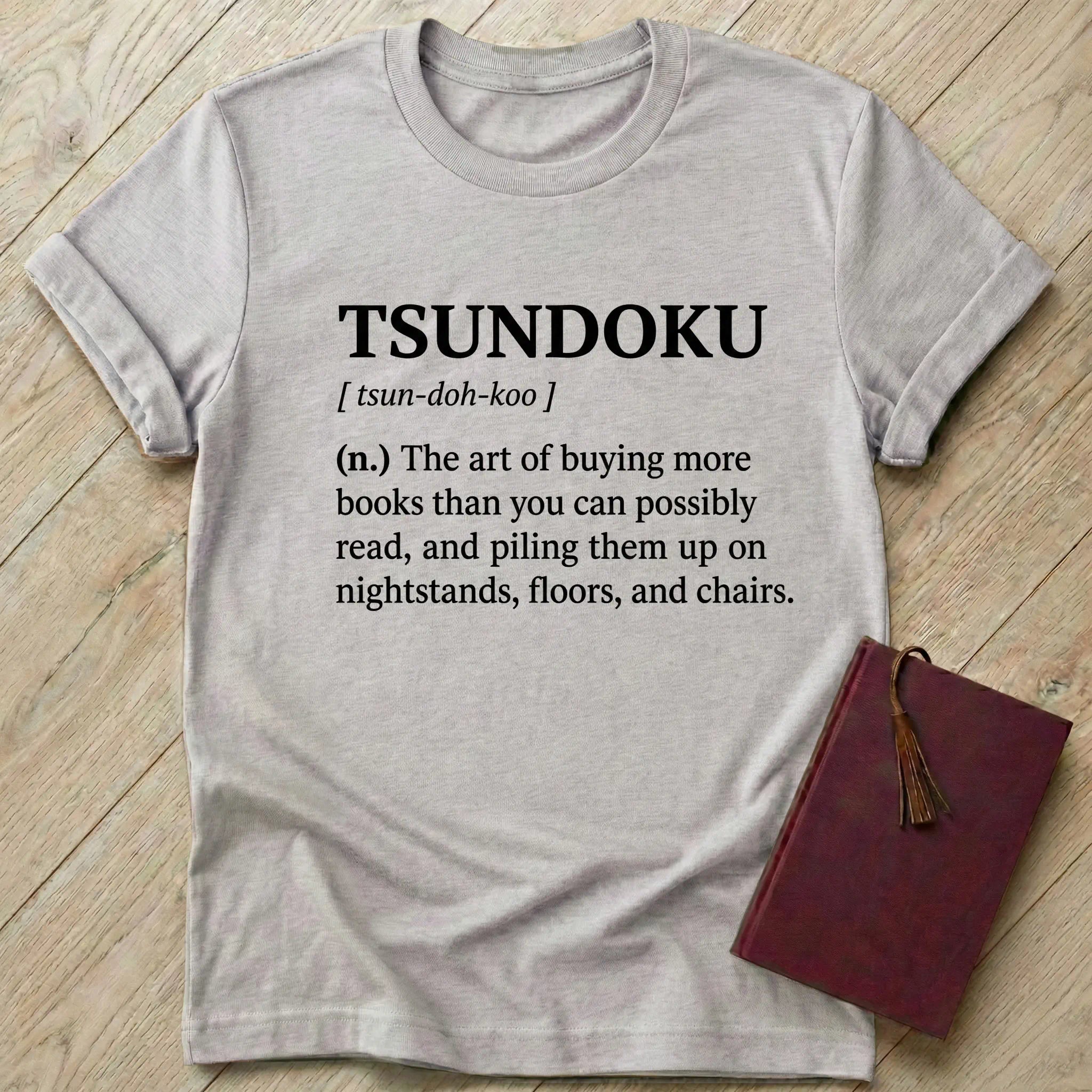 Tsundoku Dictionary T-Shirt