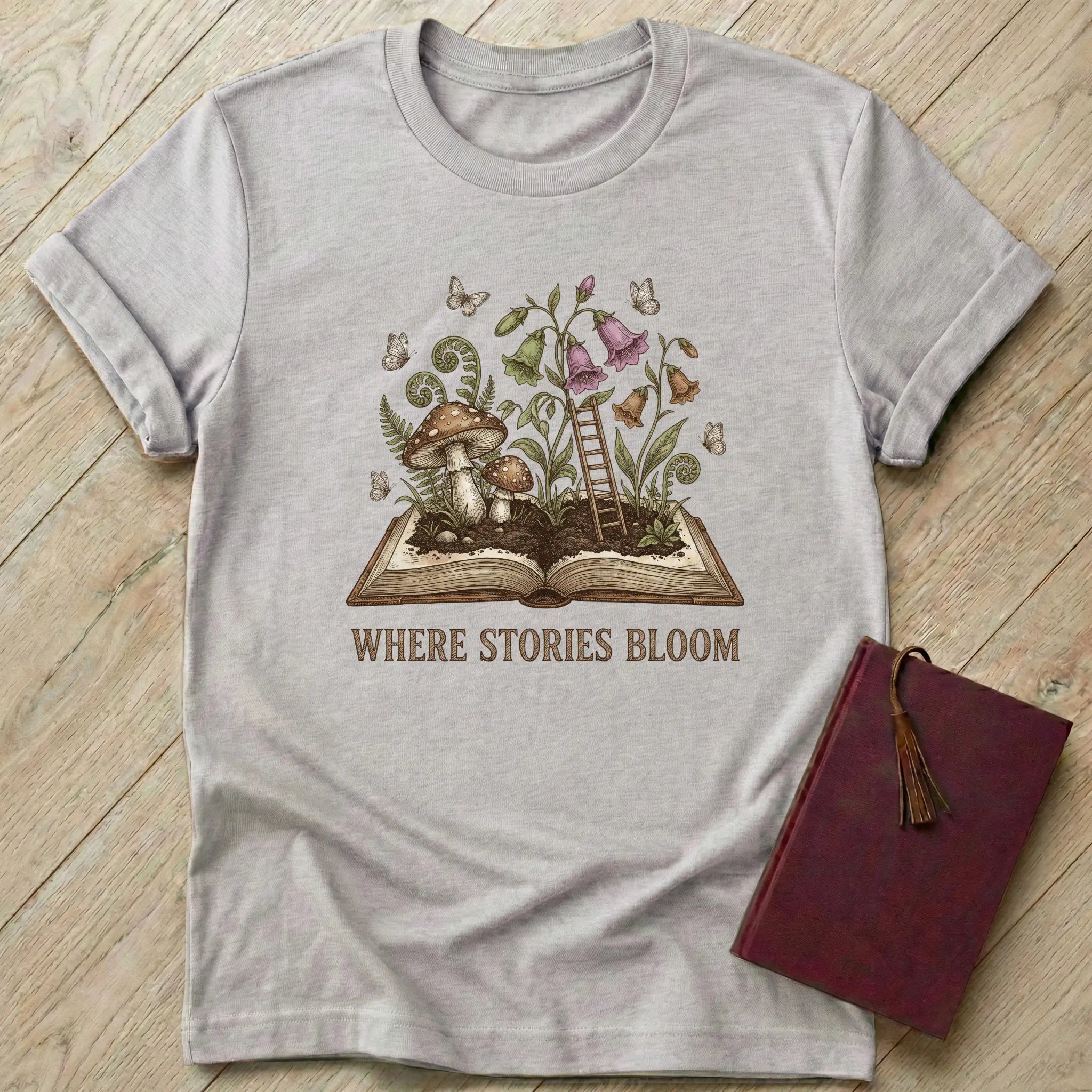 Where Stories Bloom T-Shirt