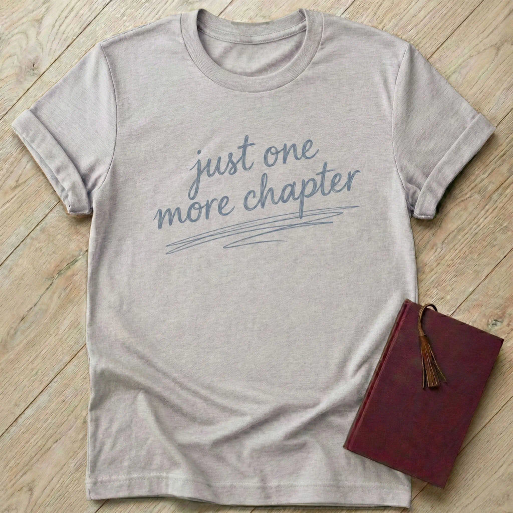 Just One More Chapter Scribble T-Shirt