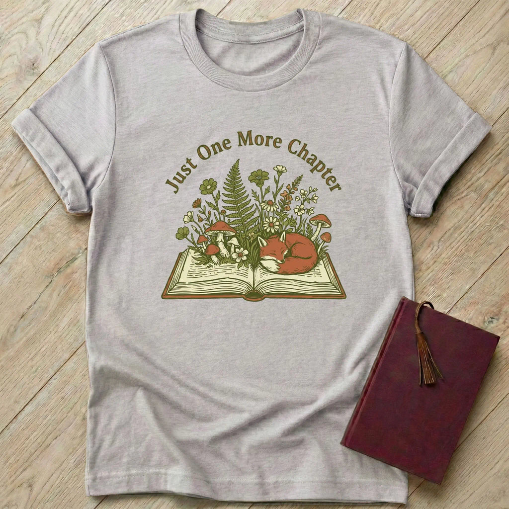 Just One More Chapter Whimsical T-Shirt