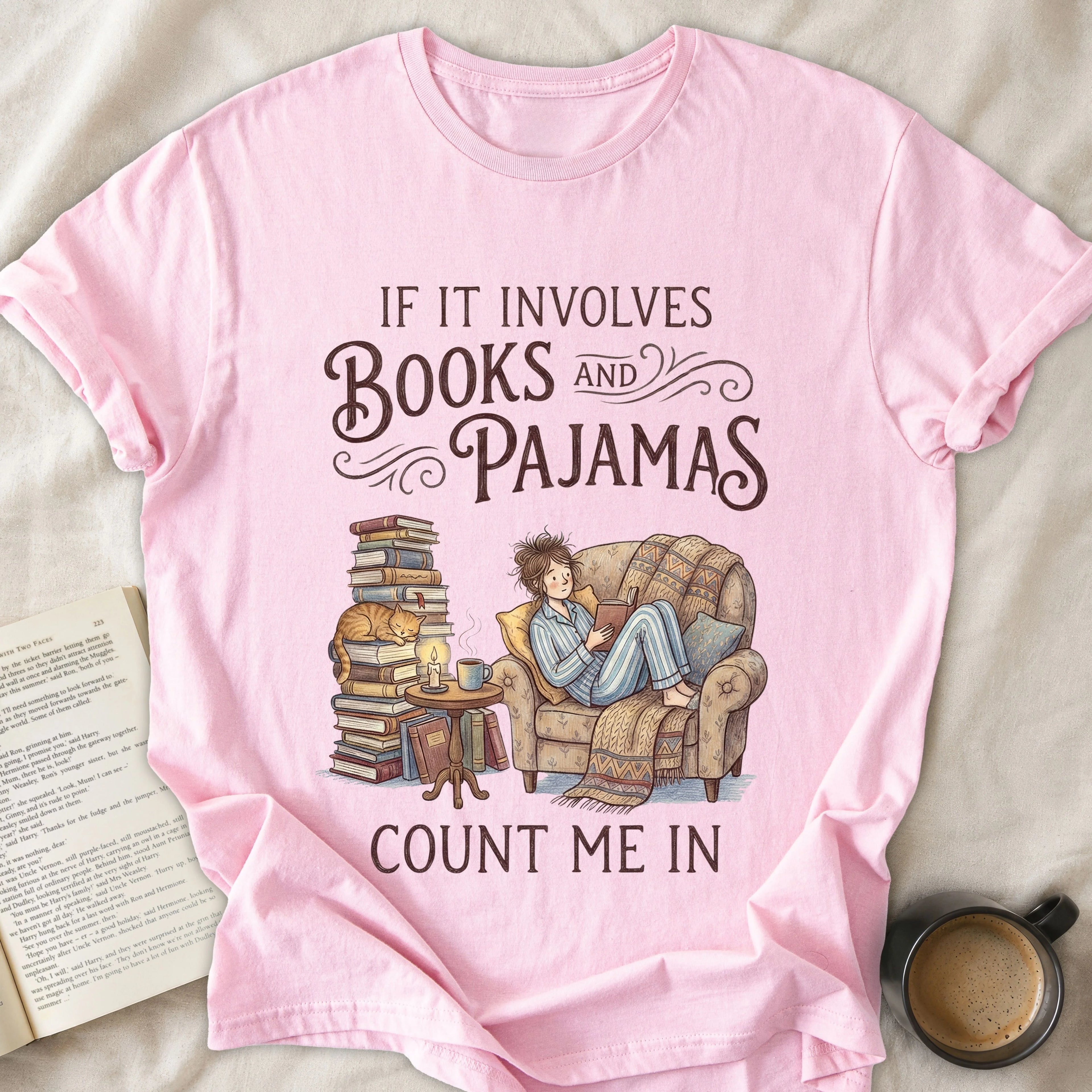 If It Involves Books and Pajamas Count Me In