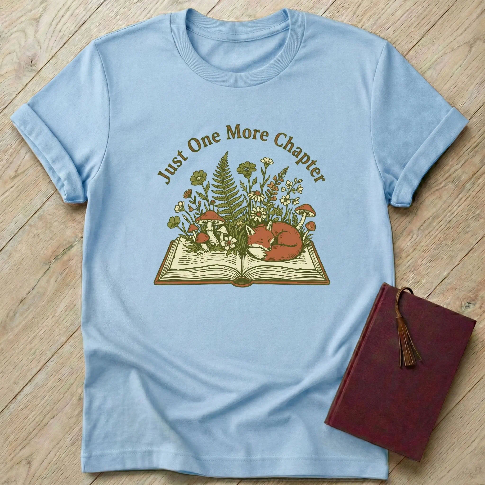 Just One More Chapter Whimsical T-Shirt