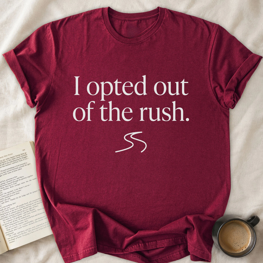 I Opted Out of the Rush