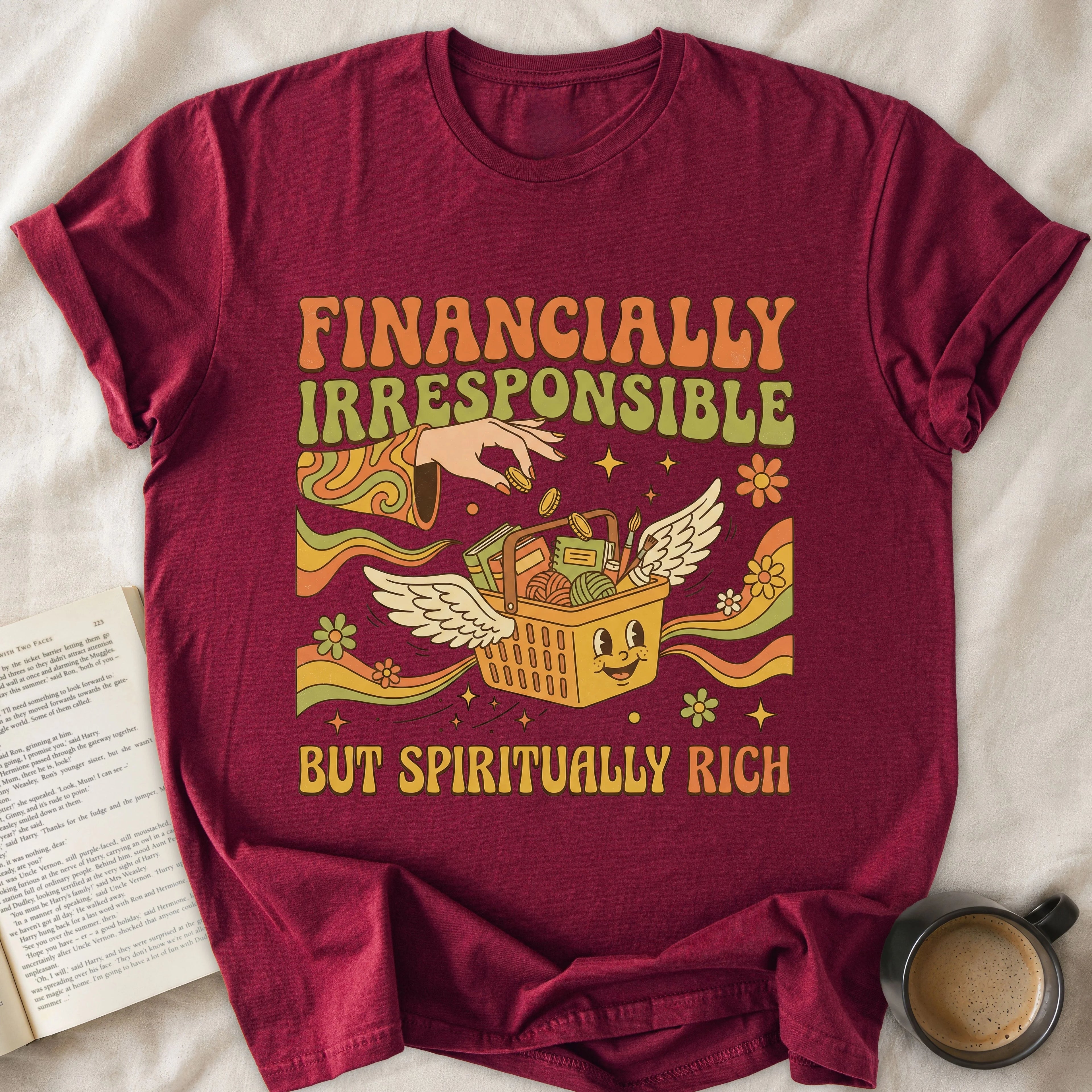Financially Irresponsible But Spiritually Rich
