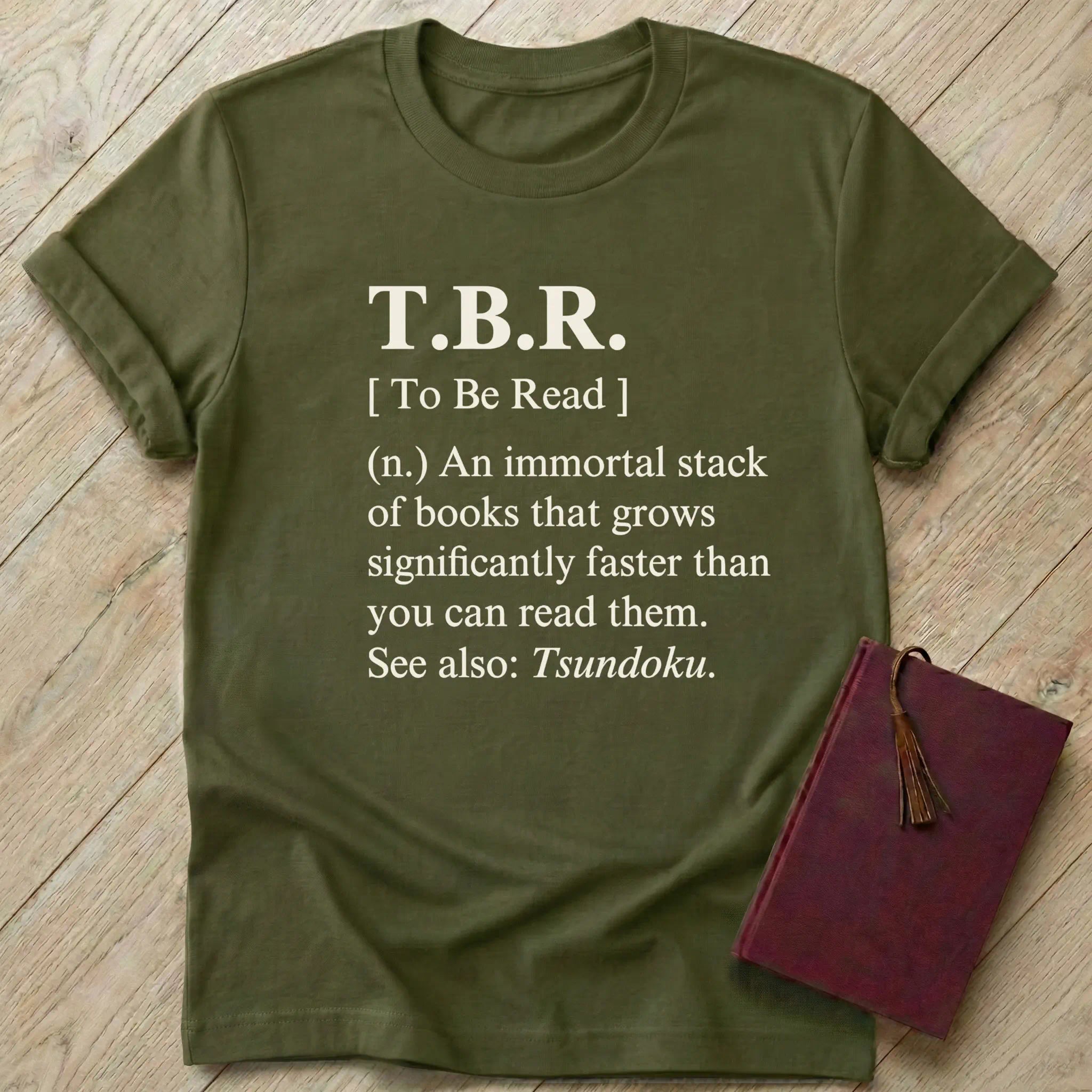 To Be Read Dictionary T-Shirt