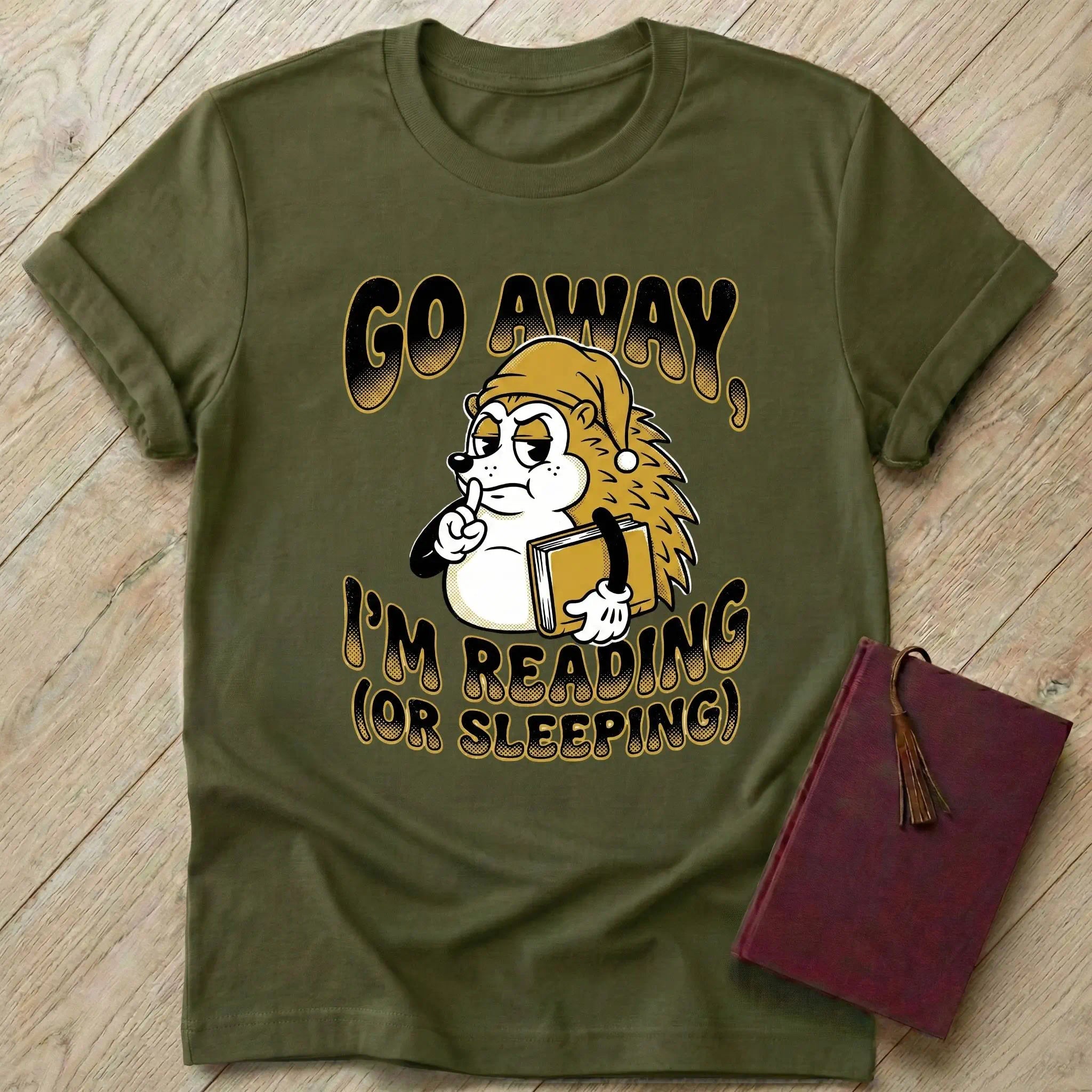 Go Away I'm Reading T-Shirt