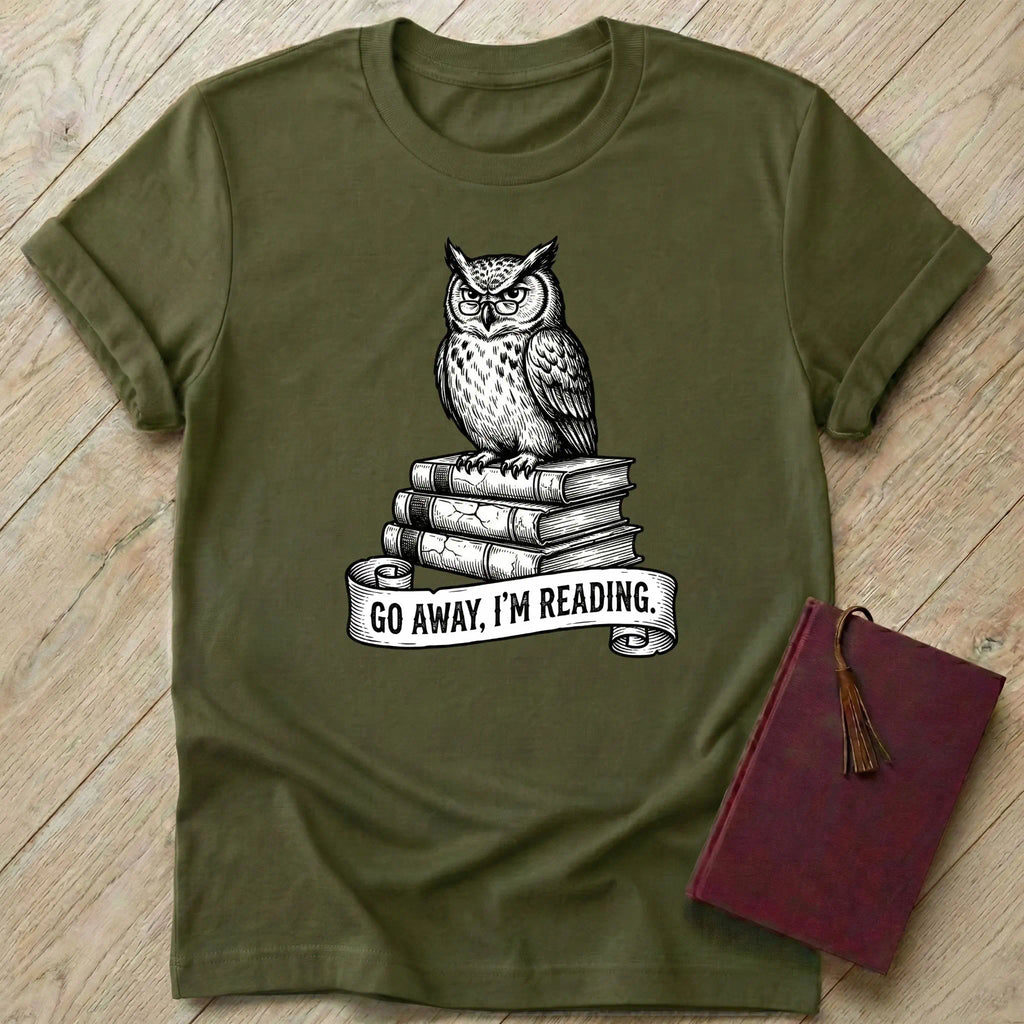 Go Away I'm Reading T-Shirt