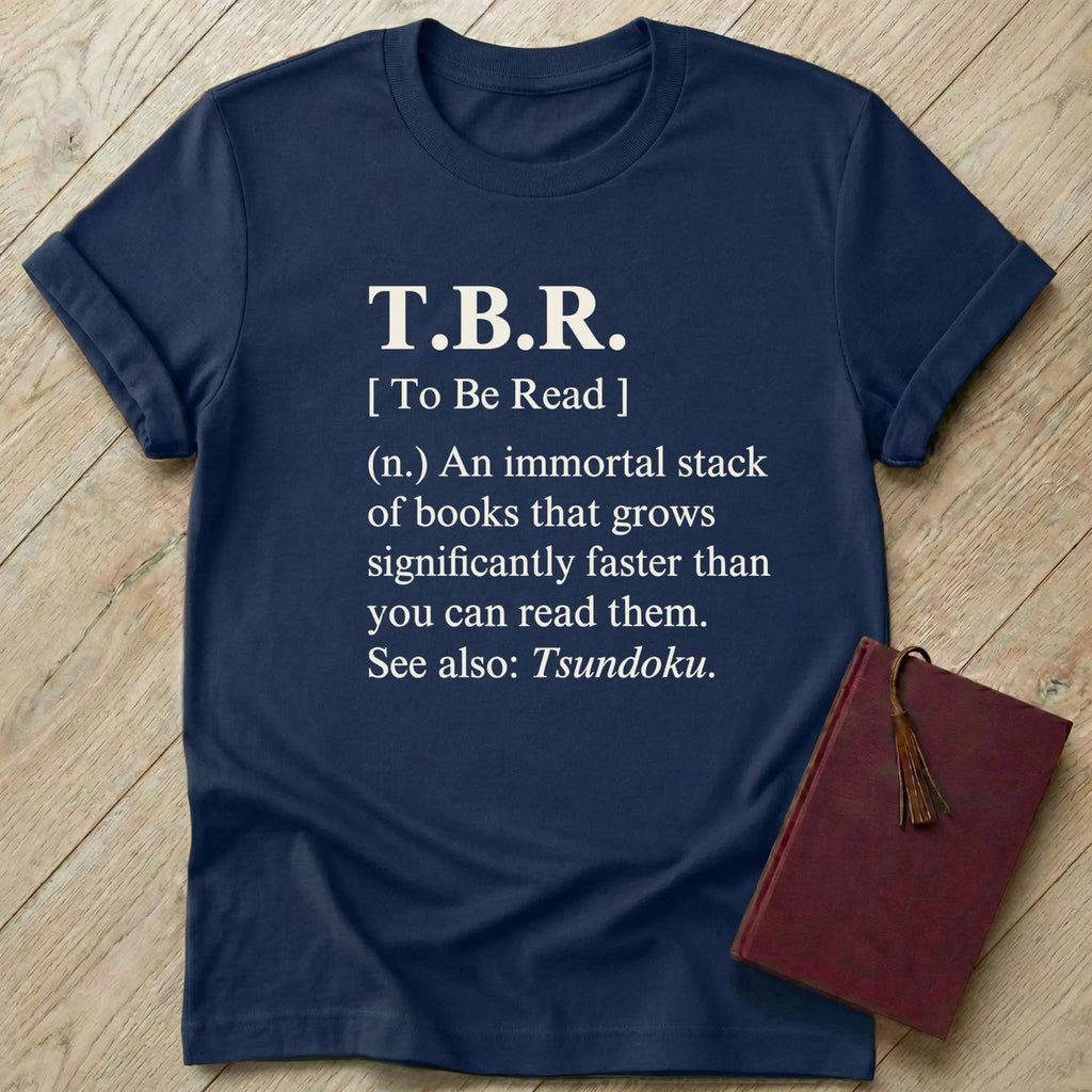 To Be Read Dictionary T-Shirt