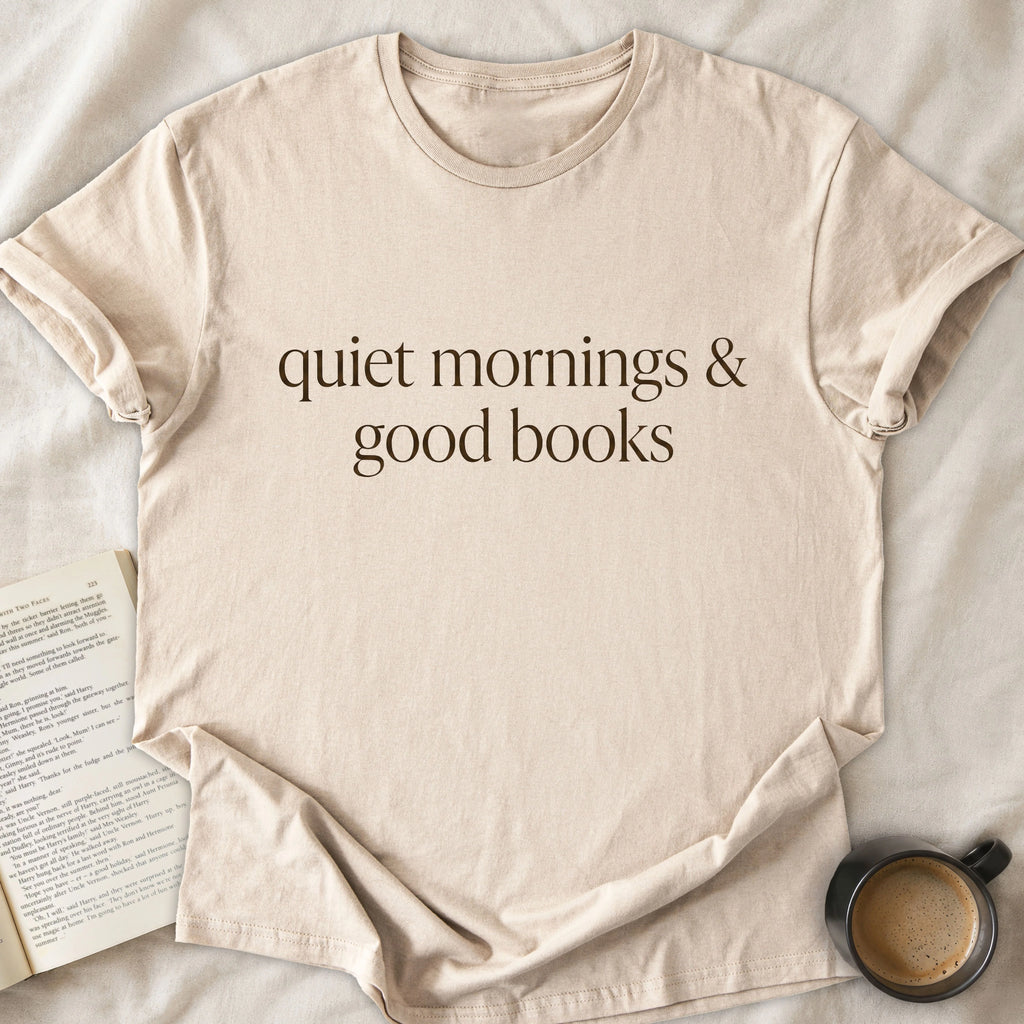 Quiet Mornings & Good Books