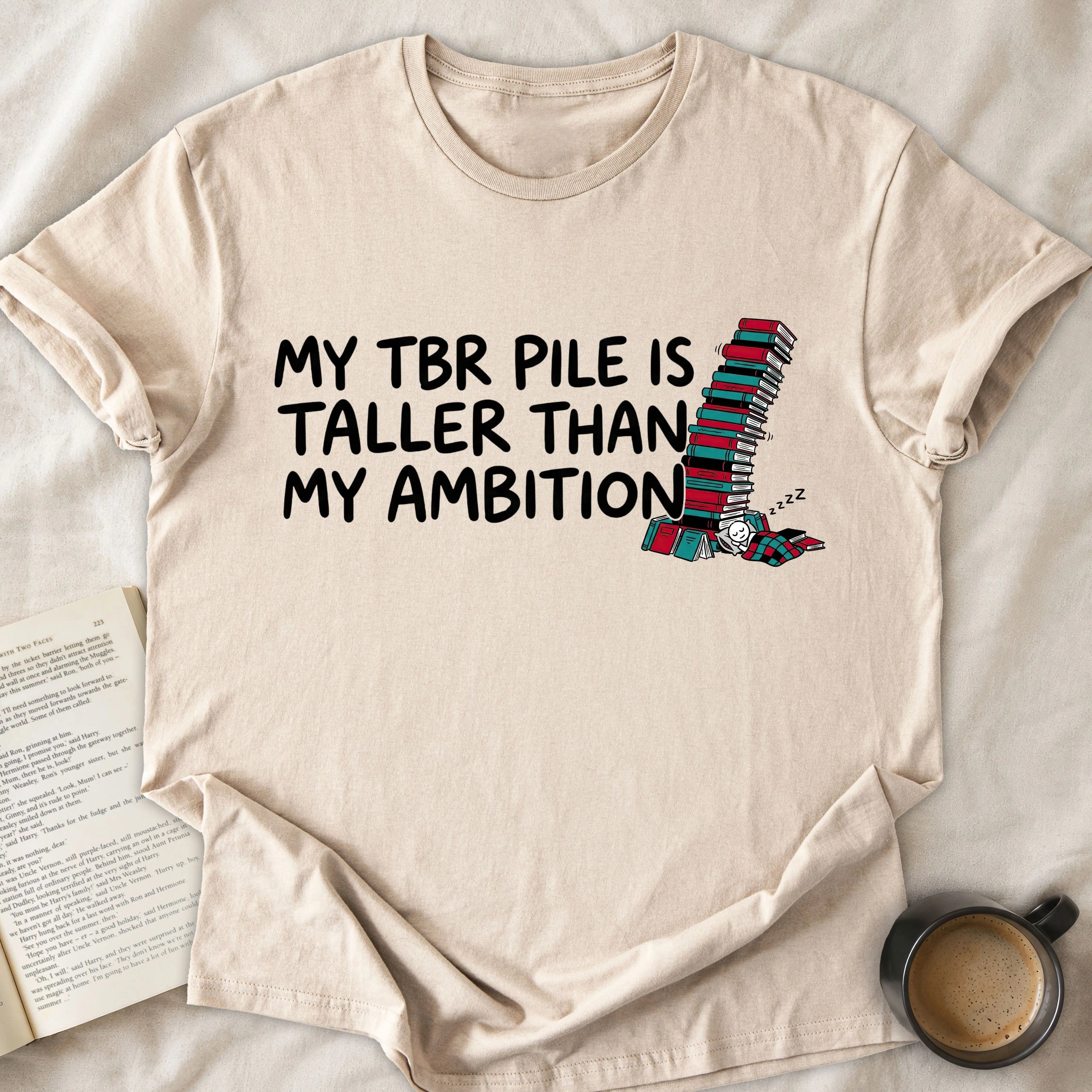My TBR Pile Is Taller Than My Ambition