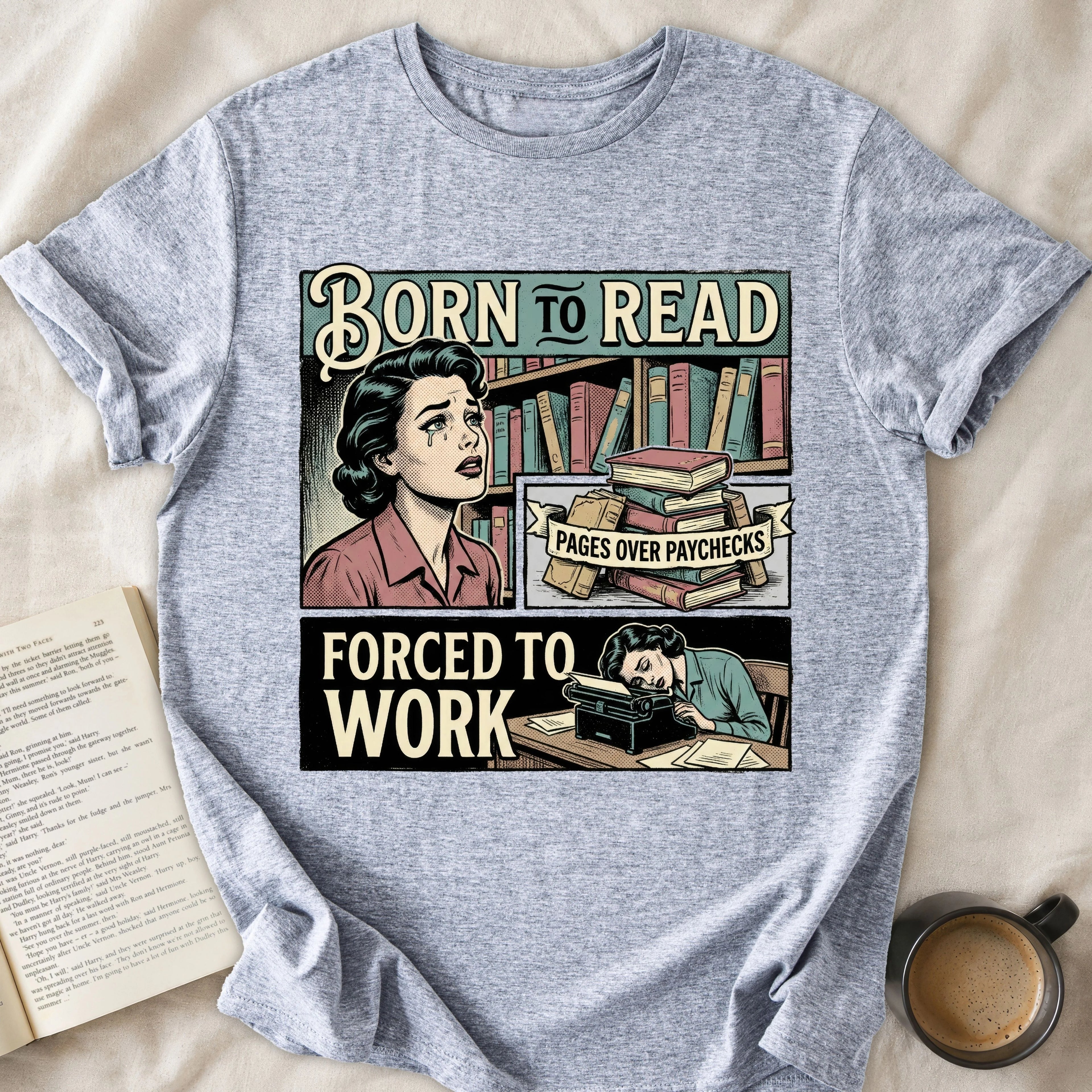 Born To Read Forced To Work