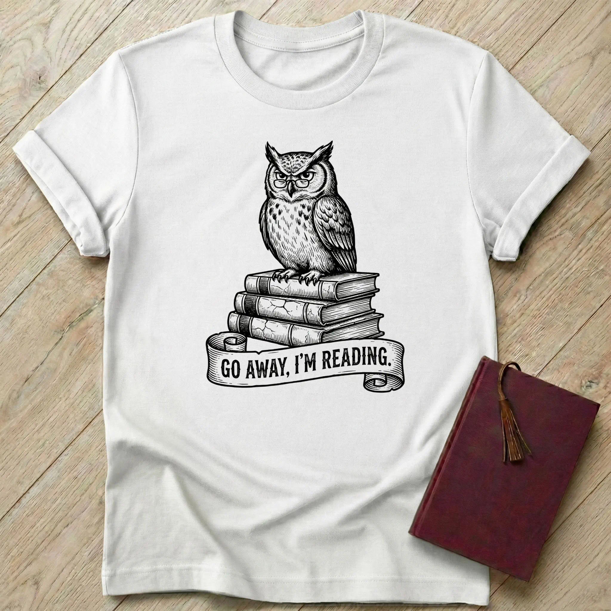 Go Away I'm Reading T-Shirt