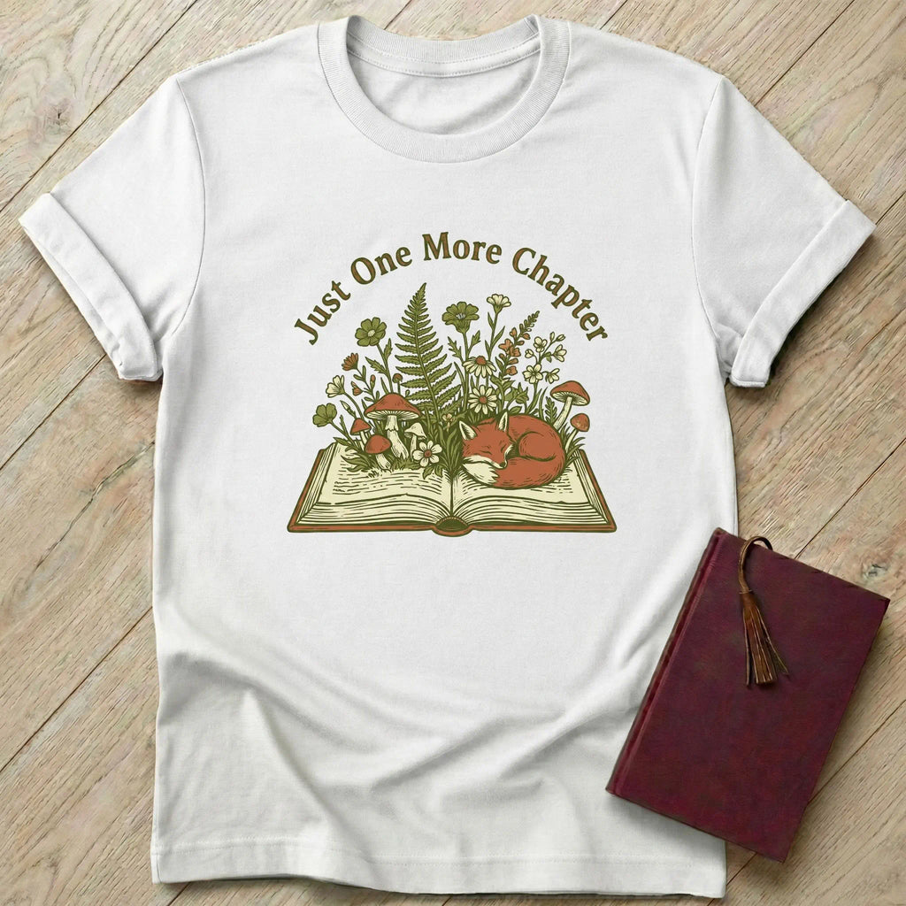 Just One More Chapter Whimsical T-Shirt