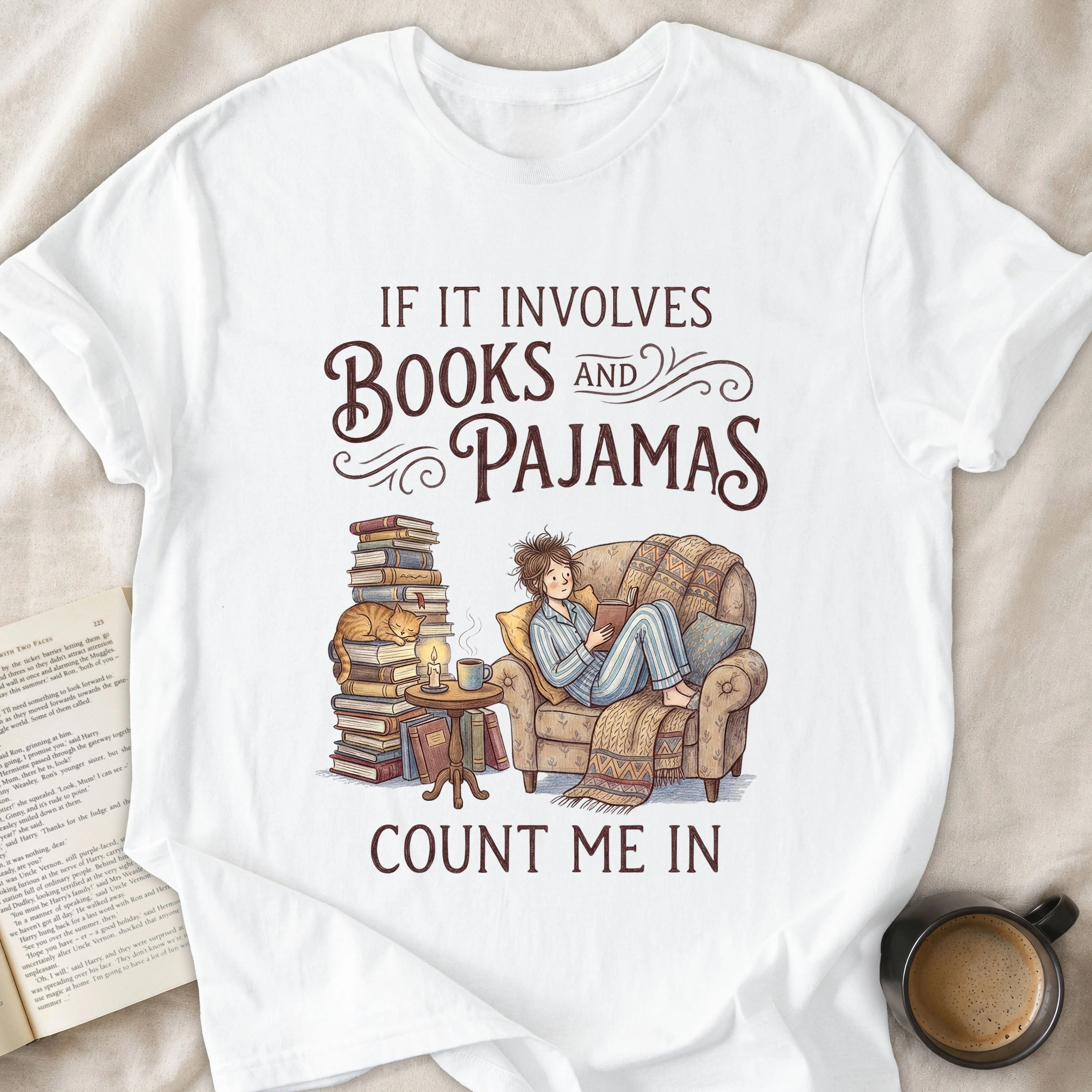 If It Involves Books and Pajamas Count Me In