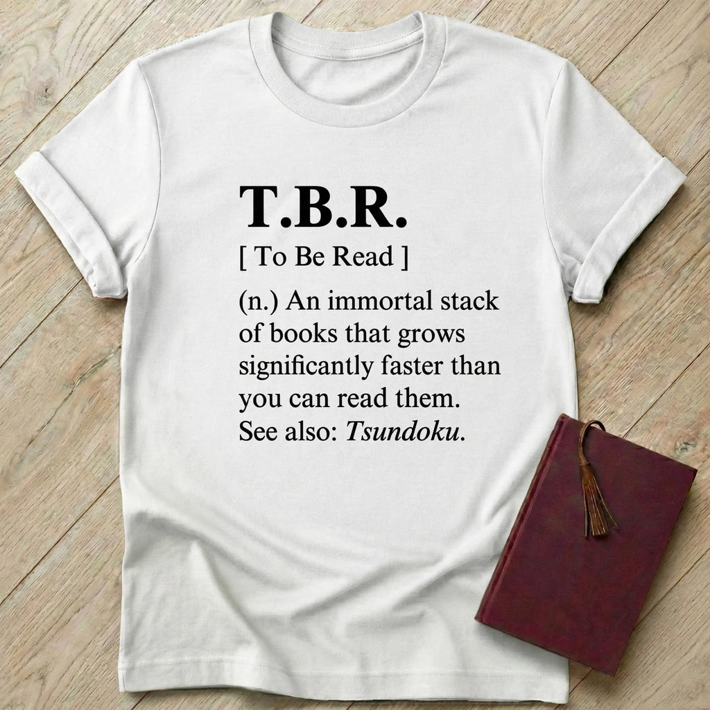 To Be Read Dictionary T-Shirt