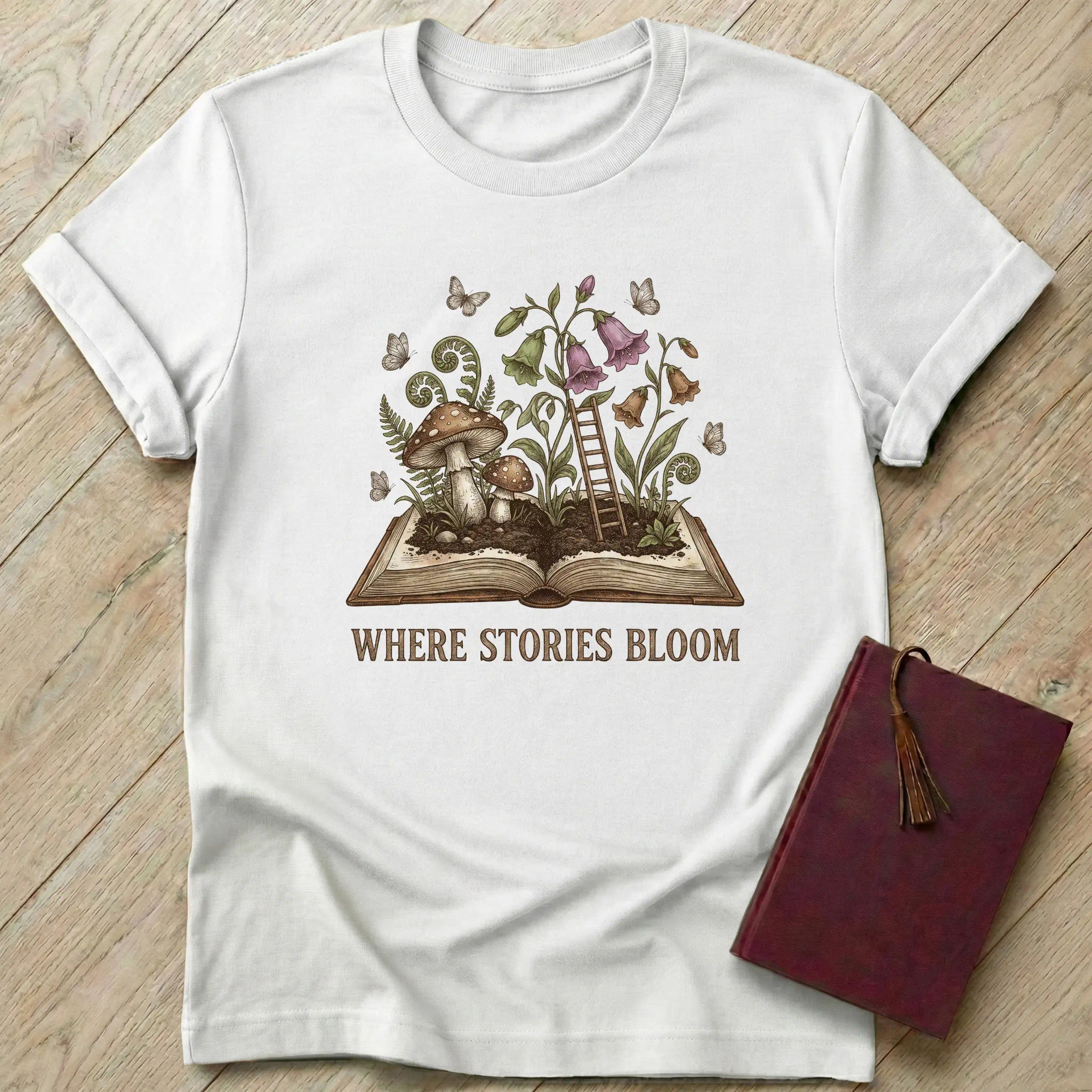 Where Stories Bloom T-Shirt