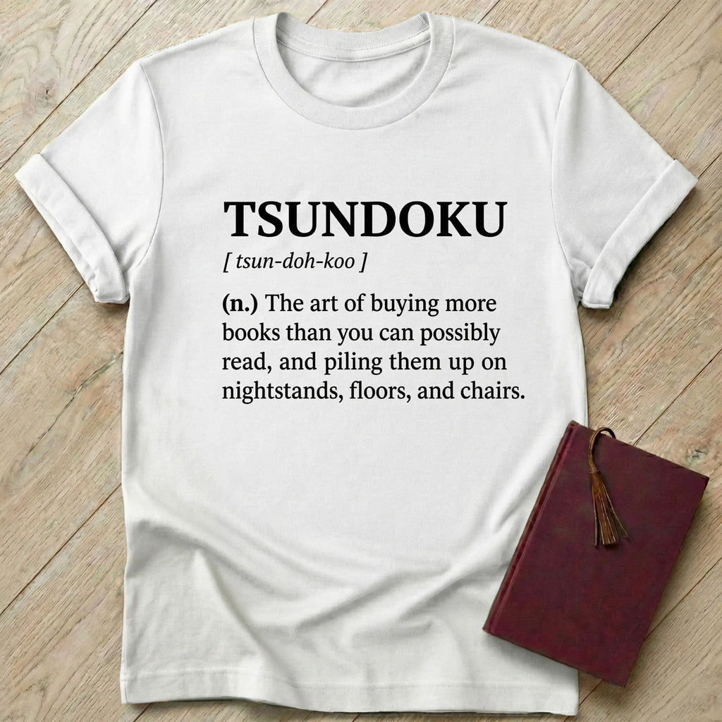 Tsundoku Dictionary T-Shirt